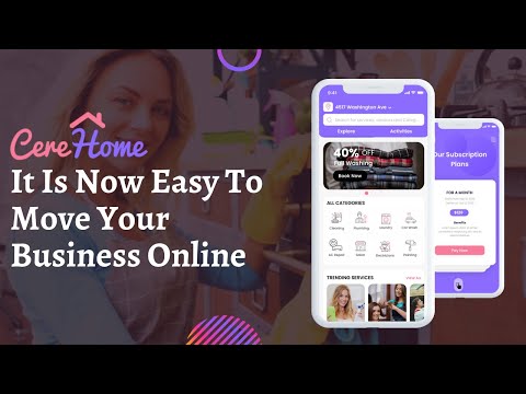 CereHome | Home Service App | It Is Now Easy To Move Your Business Online