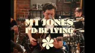 I&#39;d Be Lying - MT Jones (Live session at Whitewood Studios)