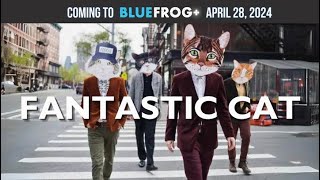 Fantastic Cat 2024