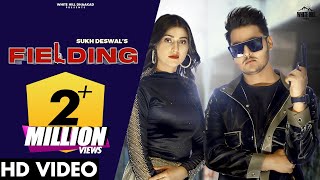 Fielding – Sukh Deswal Ft Kanchan Nagar & Sweta Chauhan Video HD