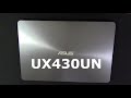 Asus UX430UN External Overview - Review Part 1