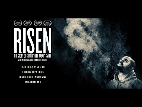 Risen: The Story of Chron 'Hell Razah' Smith'