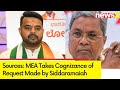 Sources: MEA Takes Cognizance of Request Made by Siddaramaiah Regarding Revanna | NewsX