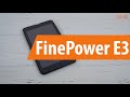 Распаковка FinePower E3 / Unboxing FinePower E3