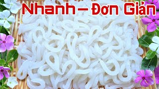 Cách Làm Sợi Bánh Lọt Mặn Với Công Thức Pha Bột Mới Chuẩn Dai Mềm Không Cần Khuôn Ép
