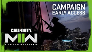 Campaign Early Access | Call of Duty: Modern Warfare II