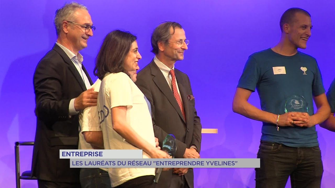 Yvelines | Entreprise : Fête des lauréats du réseau entreprendre Yvelines
