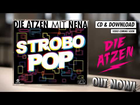 DIE ATZEN mit NENA - STROBO POP (official song Teaser) OUT NOW!