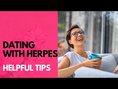 Dating With Herpes-Helpful Tips For People With Herpes, HSV1, HSV2 & Genital Herpes 