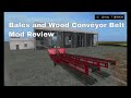 Bales And Wood Conveyor Belt v1.0.1.0