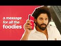 Watch: Allu Arjun new ad for zomato; says 'Manasu Korithe, Thaggedele'!