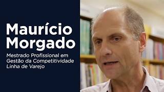 FGV EAESP | Prof. Maurício Morgado fala sobre as transformações do varejo