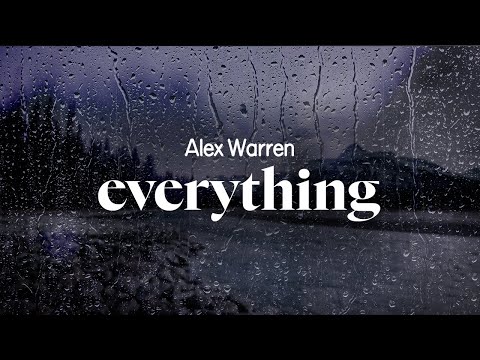 alex warren - everything (lyrics)