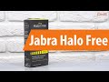 Распаковка Jabra Halo Free / Unboxing Jabra Halo Free