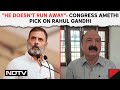 Amethi Lok Sabha Congress Candidate | KL Sharma On Rahul Gandhi Scared Claim: Doesnt Run Away