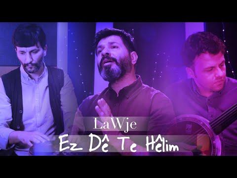 Lawje - LaWje - Ez Dê Te Hêlim [ Official Music Video ] © 2022