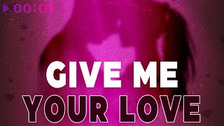 DJ Freedom — Give Me Your Love | Official Audio | 2022