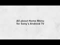 Sony BRAVIA - All about Home Menu