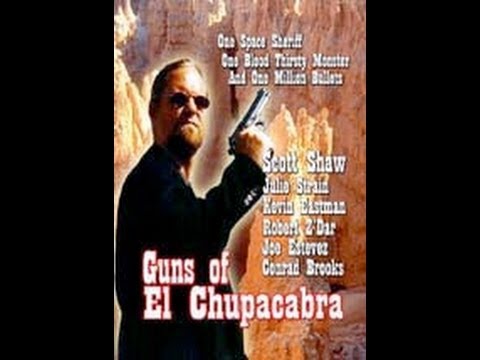 Guns of El Chupacabra'