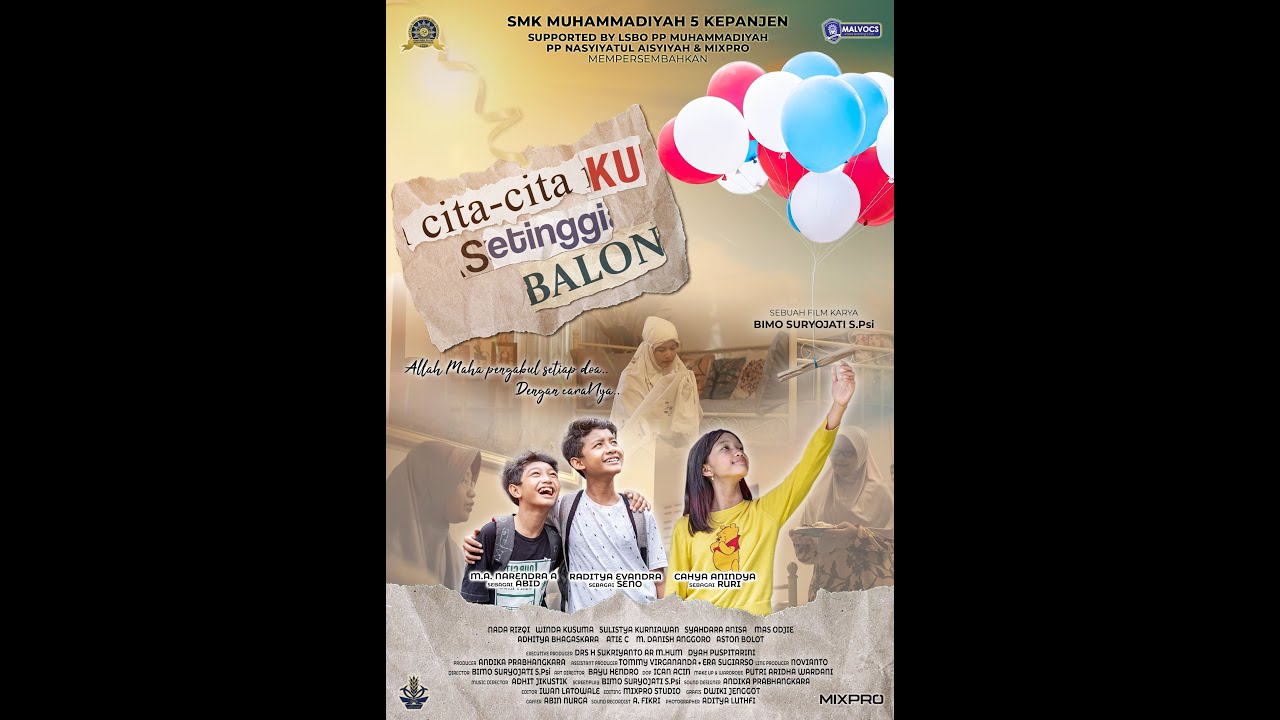 Trailer Film: Cita-citaku Setinggi Balon