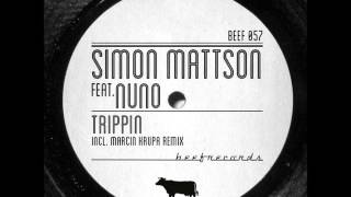 7:06 Simon Mattson - Friends (Original Mix)