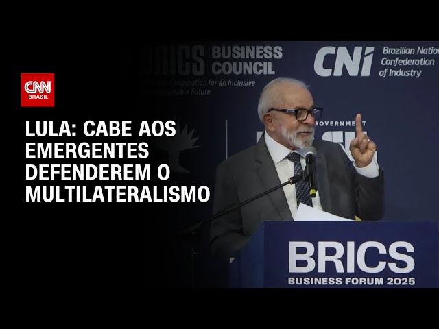 Lula defende comércio multilateral em Fórum Empresarial do Brics | AGORA CNN