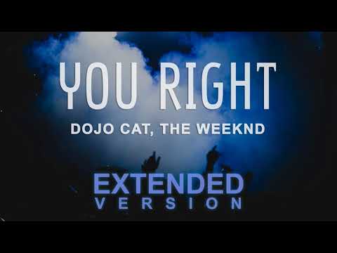 Doja Cat, The Weeknd - You Right (Extended Version by Mr Vibe)