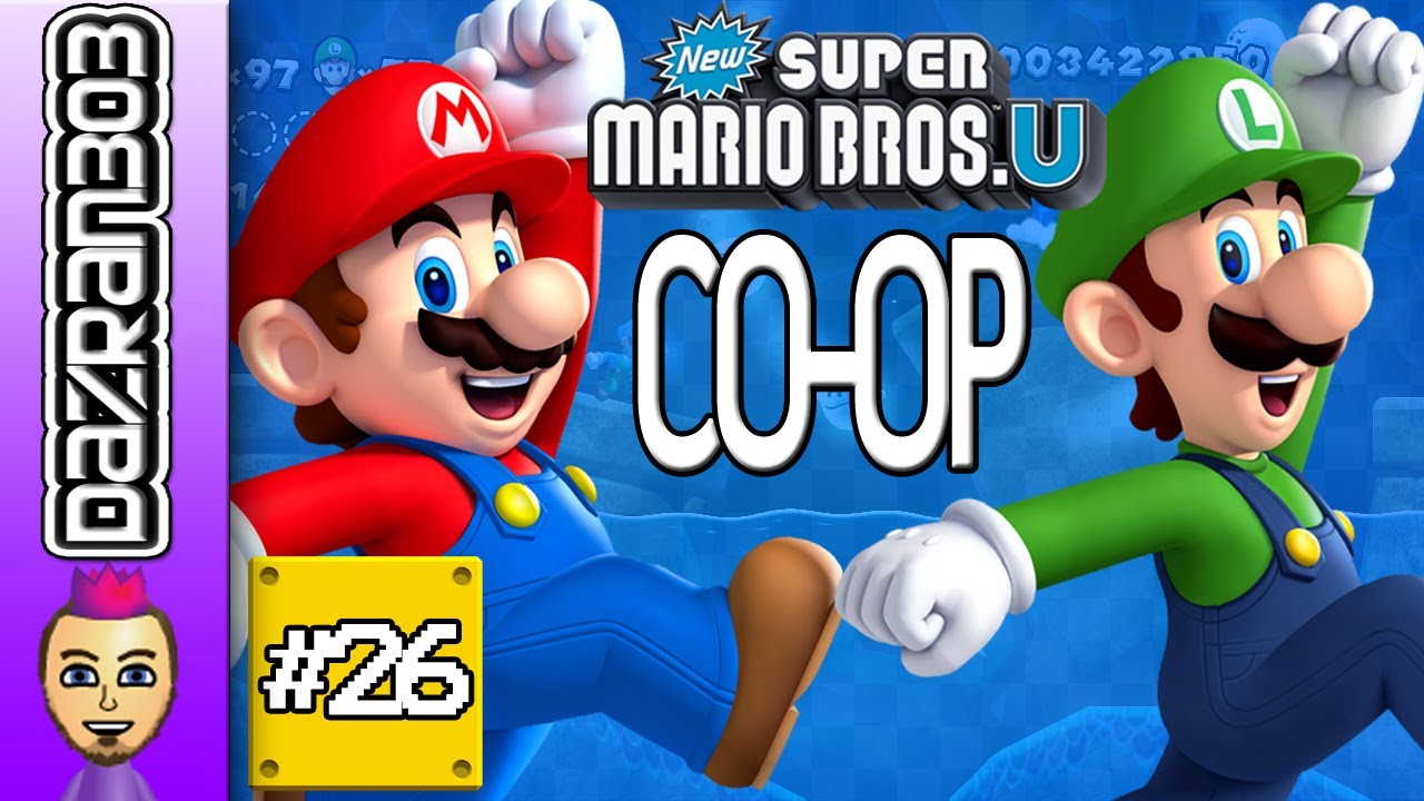 New Super Mario Bros U Co Op Let S Play PART 26 Soda Jungle NSMBU