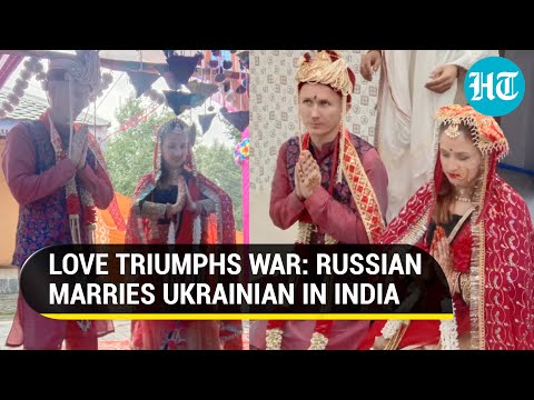 India: Russian man weds Ukrainian girlfriend as per Hindu rituals; Netizens hail ‘love amid war'