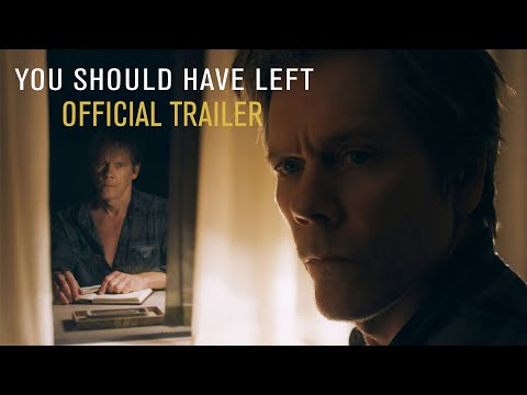 You Should Have Left'
