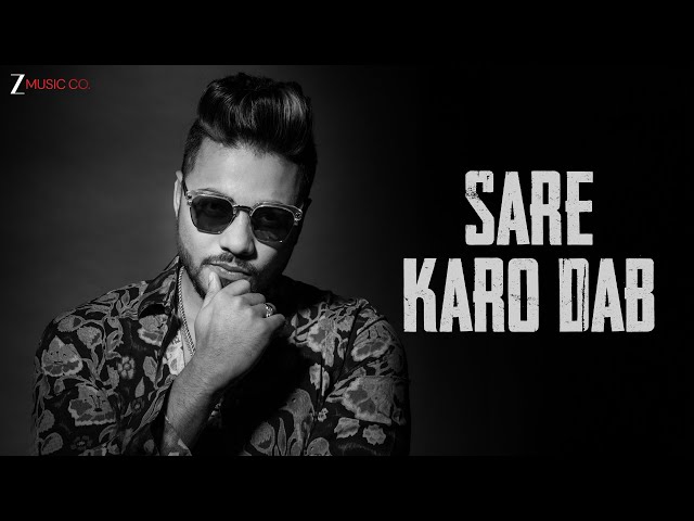 Sare Karo Dab - Raftaar | Zero To Infinity | Muhfaad | Sonu Kakkar | Lyrical