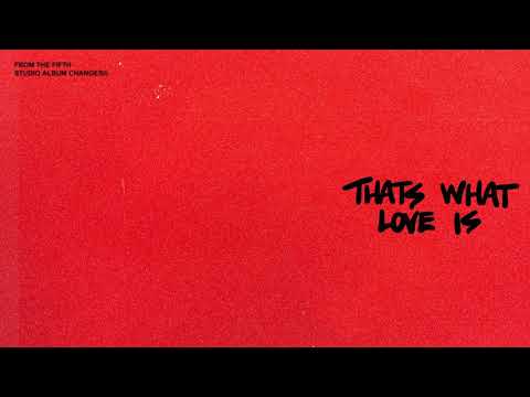 Justin Bieber - Thats What Love is (Audio) | Changes |