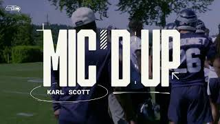 Seahawks Mic'd Up: Karl Scott - Rookie Minicamp | 2023 Seattle Seahawks