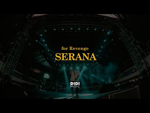 for Revenge - Serana (Live at Pesta Semalam Minggu)