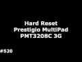 Hard Reset Prestigio MultiPad PMT3208C 3G