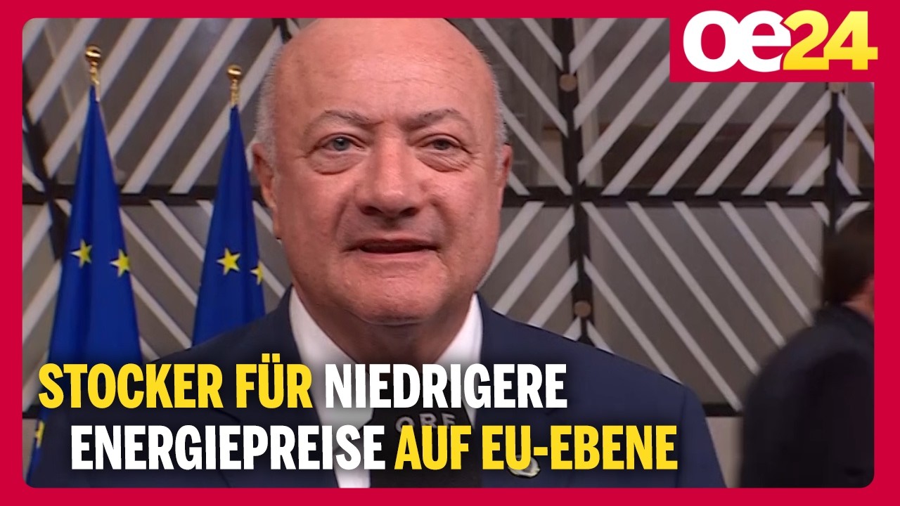 Stocker für niedrigere Energiepreise auf EU-Ebene