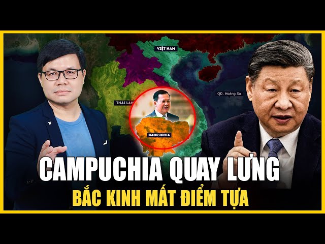 VIỆT NAM RA TAY THU PHỤC, KÉO CAMPUCHIA KHỎI VÒNG TAY TRUNG QUỐC?