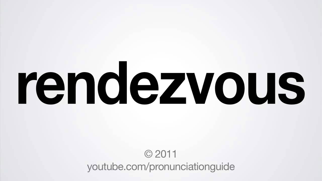 How to Pronounce Rendezvous - YouTube