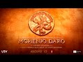 Mohenjo Daro Motion Poster - Hrithik Roshan, Pooja Hegde- In Cinemas Aug 12