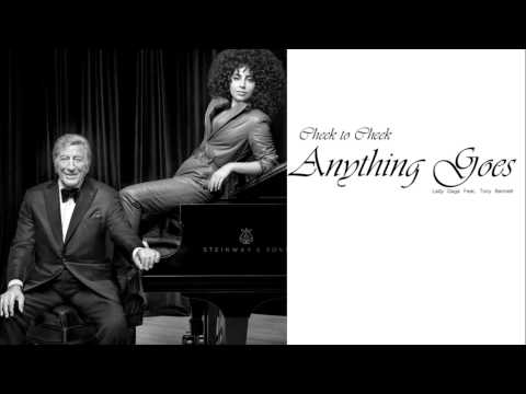 Lady Gaga feat. Tony Bennet - Anything Goes