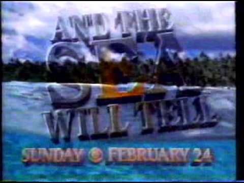 And the Sea Will Tell'