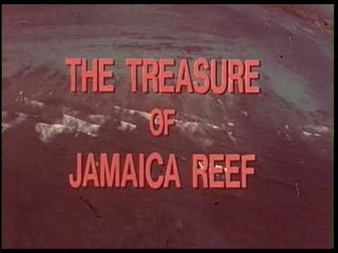 The Treasure of Jamaica Reef'