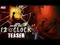 Watch: 12 “o” CLOCK movie teaser - RGV