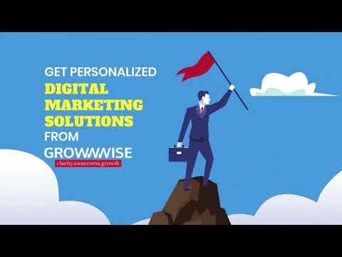 Get personalized Digital Marketing Solutions from Growwwise