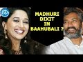 Madhuri Dixit To Join 'Baahubali: The Conclusion' !