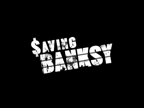 Saving Banksy'