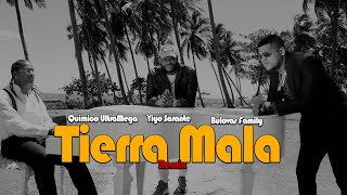 Tierra Mala (Remix)