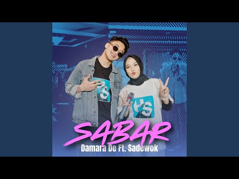 Sabar (feat. Sadewok)