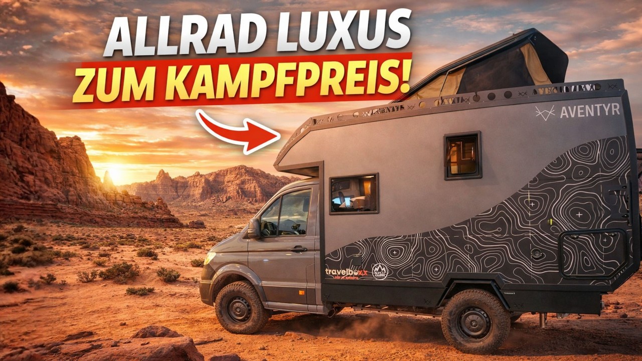 4x4 Luxus-Wohnmobil unter 140.000 € – der Aventyr macht’s möglich!