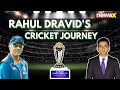 Mr Dependable Whos Keeping Team India Ticking| Rahul Dravids Cricket Journey | NewsX